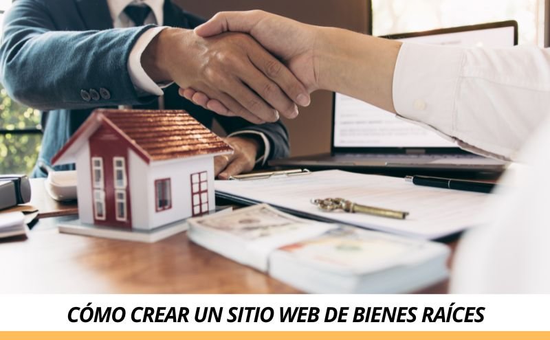 Cómo crear un sitio web de BIENES RAÍCES